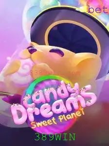 Desvendando o Mundo Encantado de CandyDreams e a Chance de 389WIN